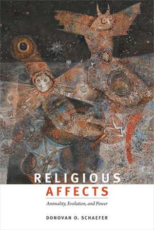 Religious Affects de Donovan O Schaefer