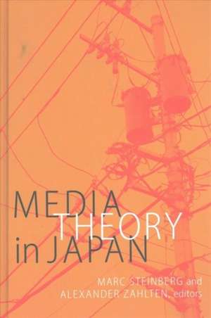 Media Theory in Japan de Marc Steinberg