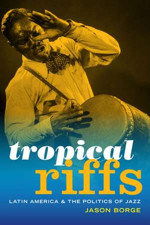 Tropical Riffs de Jason Borge