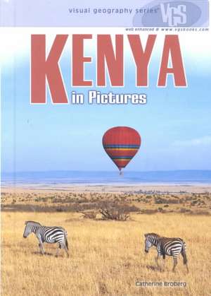 Kenya in Pictures de Cathy Broberg