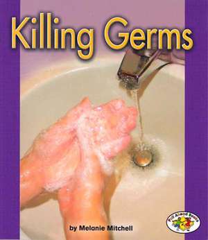 Killing Germs de Melanie Mitchell