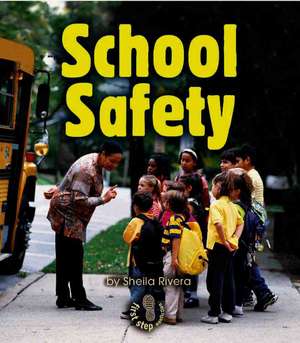 School Safety de Sheila Rivera