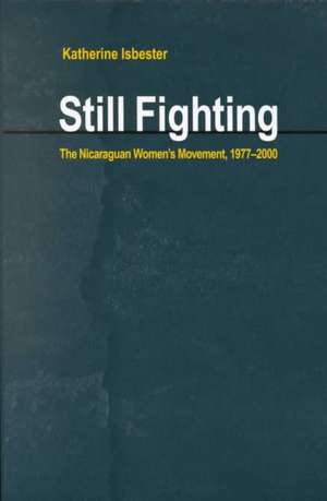 Still Fighting de Katherine Isbester