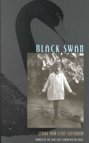 Black Swan de Lyrae Van Clief-Stefanon