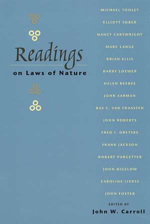 Readings On Laws Of Nature de John W. Carroll