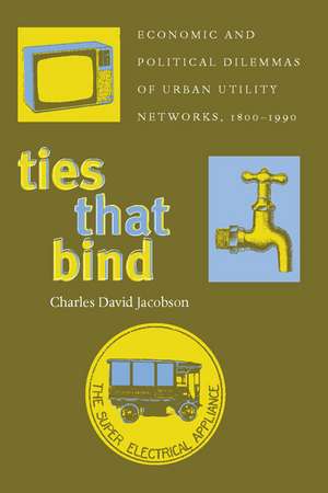 Ties That Bind de Charles Jacobson