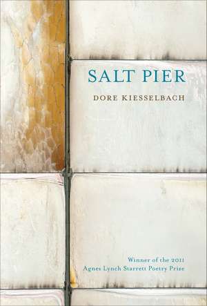 Salt Pier de Dore Kiesselbach