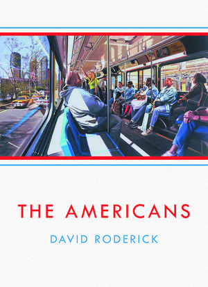 The Americans de David Roderick