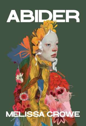 Abider de Melissa Crowe