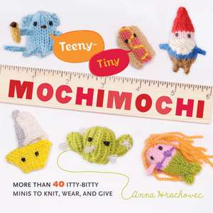 Teeny–Tiny Mochimochi de A Hrachovec