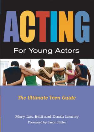 Acting for Young Actors de Mary Lou Belli