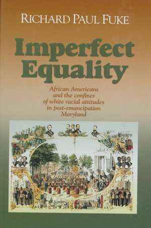 Imperfect Equality de Richard Fuke