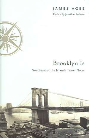 Brooklyn Is de James Agee