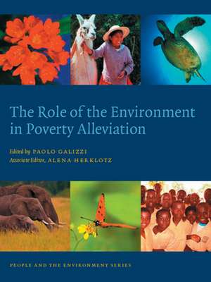 The Role of the Environment in Poverty Alleviation de Paolo Galizzi