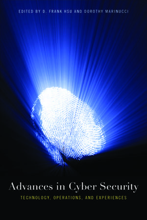 Advances in Cyber Security de D Frank Hsu