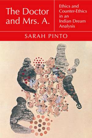 The Doctor and Mrs. A. de Sarah Pinto