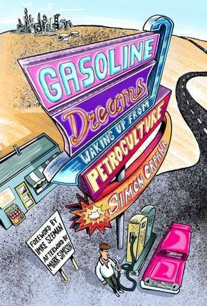 Gasoline Dreams de Simon Orpana