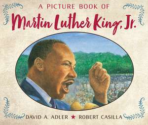 A Picture Book of Martin Luther King, Jr. de David A Adler