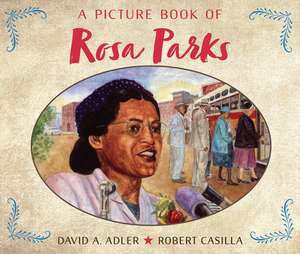 A Picture Book of Rosa Parks de David A Adler