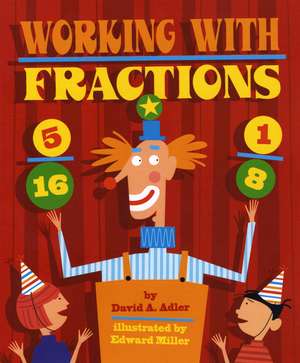 Working with Fractions de David A Adler