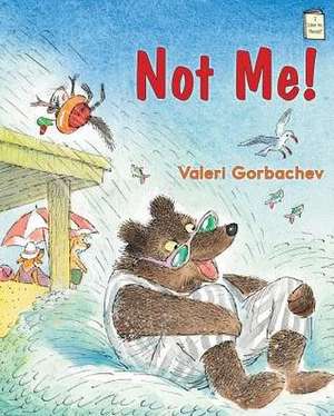 Not Me! de Valeri Gorbachev