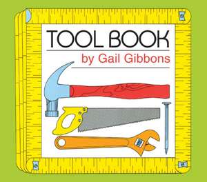 Tool Book de Gail Gibbons