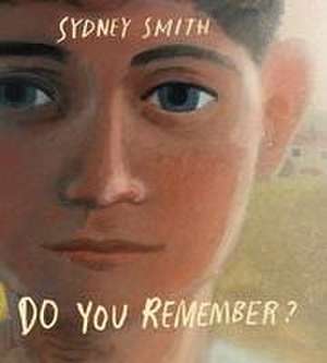 Do You Remember? de Sydney Smith