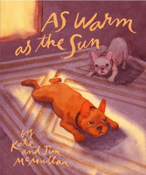 As Warm as the Sun de Kate Mcmullan