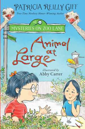 Animal at Large de Patricia Reilly Giff