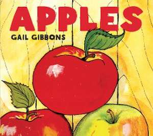 Apples de Gail Gibbons