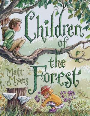 Children of the Forest de Matt Myers