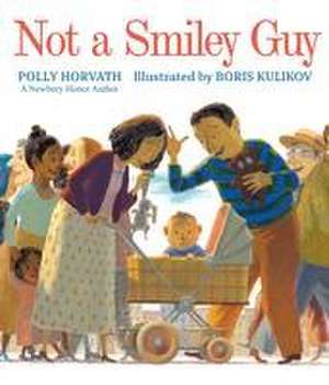 Not a Smiley Guy de Polly Horvath