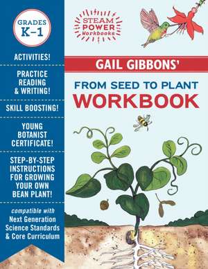 Gail Gibbons' from Seed to Plant Workbook de Gail Gibbons