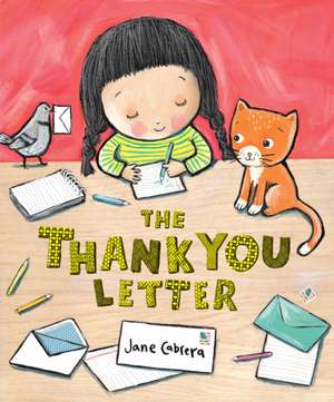 The Thank You Letter de Jane Cabrera