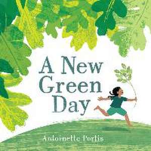 A New Green Day de Antoinette Portis