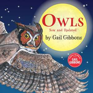 Owls (New & Updated) de Gail Gibbons