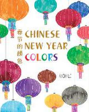 Chinese New Year Colors de Richard Lo