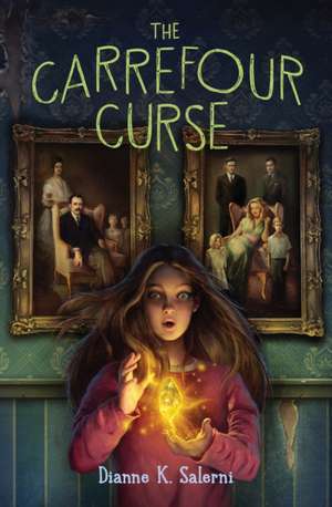 The Carrefour Curse de Dianne K Salerni