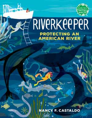 Riverkeeper de Nancy F Castaldo