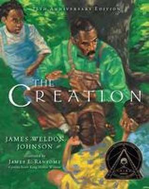 The Creation (25th Anniversary Edition) de James Weldon Johnson