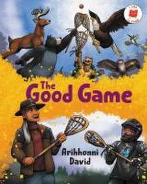 The Good Game de Arihhonni David