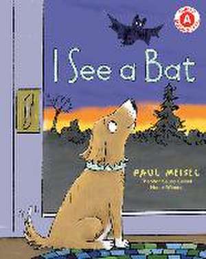 I See a Bat de Paul Meisel