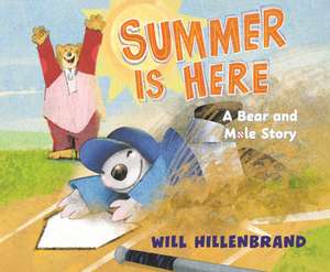 Summer Is Here de Will Hillenbrand