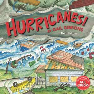 Hurricanes! (Third Edition) de Gail Gibbons