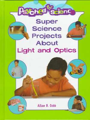 Light and Optics de Allan B. Cobb