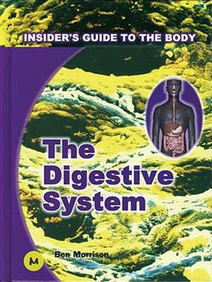 Digestive System de Ben Morrison