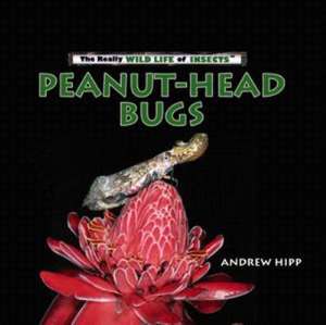 Peanut-Head Bugs de Andrew Hipp