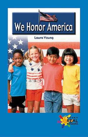 We Honor America de Laura Young