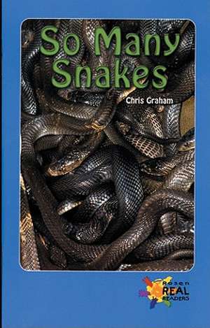 So Many Snakes de Chris Graham