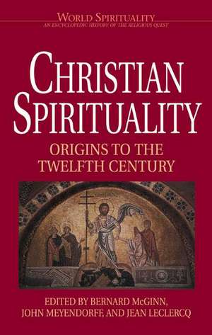 Christian Spirituality: Origins to the Twelfth Century de Bernard McGinn